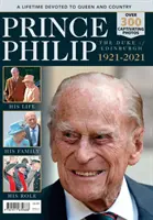 Princ Phillip 1921-2021 - Prince Phillip 1921-2021