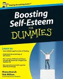 Zvyšovanie sebaúcty pre hlupákov - Boosting Self-Esteem for Dummies