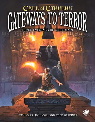 Brány teroru: Tri brány do nočnej mory - Gateways to Terror: Three Portals Into Nightmare