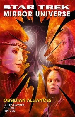 Star Trek: Zrkadlový vesmír: Obsidiánové spojenectvo - Star Trek: Mirror Universe: Obsidian Alliances