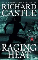 Zúriace teplo (Castle) - Raging Heat (Castle)