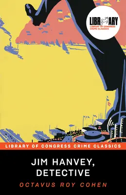 Jim Hanvey, detektív - Jim Hanvey, Detective