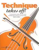 Technique Takes Off! pre husle - Technique Takes Off! for Violin