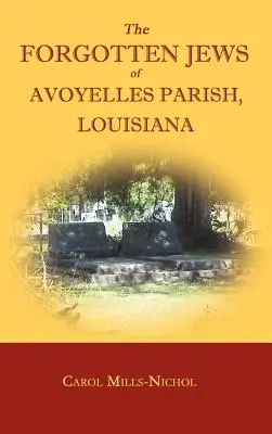 Zabudnutí Židia z okresu Avoyelles v Louisiane - The Forgotten Jews of Avoyelles Parish, Louisiana