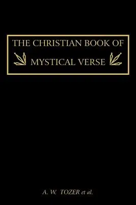 Kresťanská kniha mystických veršov - The Christian Book of Mystical Verse