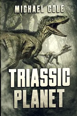 Triasová planéta - Triassic Planet