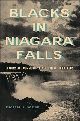 Černoši v Niagarských vodopádoch - Blacks in Niagara Falls