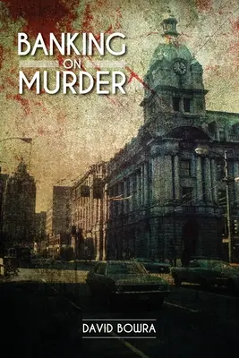 Banking on Murder (Vražda v banke) - Banking on Murder