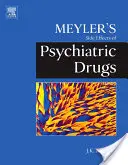 Meylerove vedľajšie účinky psychiatrických liekov - Meyler's Side Effects of Psychiatric Drugs