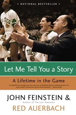 Dovoľte mi povedať vám príbeh: Celý život v hre - Let Me Tell You a Story: A Lifetime in the Game