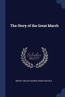 Príbeh Veľkého pochodu - The Story of the Great March