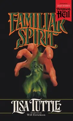 Známy duch (Paperbacks from Hell) - Familiar Spirit (Paperbacks from Hell)