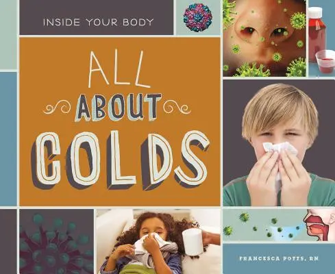 Všetko o prechladnutí - All about Colds