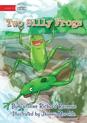 Dve hlúpe žaby - Two Silly Frogs