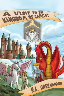 Návšteva kráľovstva Camelot: Kamelot: návšteva kamelotu: séria 1 - A Visit To The Kingdom of Camelot: Series 1
