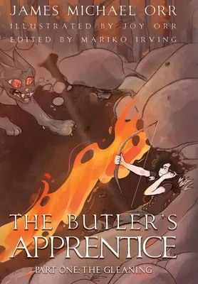 The Butler's Apprentice Part One: The Gleaning
