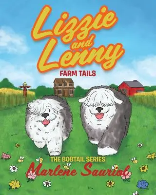 Lizzie a Lenny: Na farme chvosty - Lizzie and Lenny: Farm Tails
