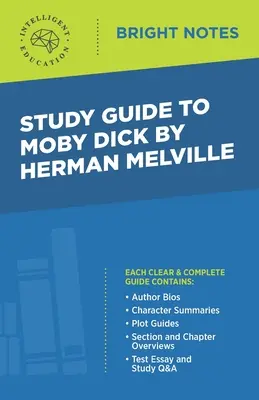 Študijná príručka k Moby Dickovi od Hermana Melvilla - Study Guide to Moby Dick by Herman Melville