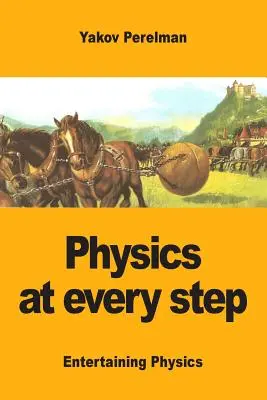 Fyzika na každom kroku - Physics at every step