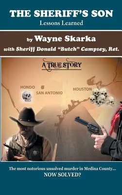 Šerifov syn: Lekcie, ktoré som sa naučil - The Sheriff's Son: Lessons Learned