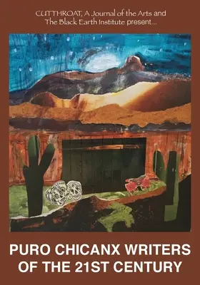 Puro Chicanx spisovatelia 21. storočia - Puro Chicanx Writers of the 21st Century