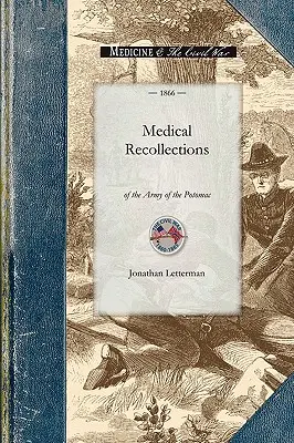 Lekárske spomienky na armádu - Medical Recollections of the Army of the