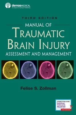Príručka traumatického poškodenia mozgu, tretie vydanie: Hodnotenie a manažment - Manual of Traumatic Brain Injury, Third Edition: Assessment and Management