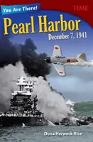 Ste tam! Pearl Harbor, 7. december 1941 - You Are There! Pearl Harbor, December 7, 1941