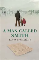 Muž menom Smith - A Man Called Smith