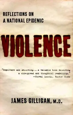 Násilie: Úvahy o národnej epidémii - Violence: Reflections on a National Epidemic