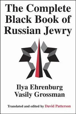 Kompletná čierna kniha ruských Židov - The Complete Black Book of Russian Jewry