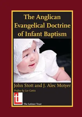 Anglikánska evanjelická doktrína o krste detí - The Anglican Evangelical Doctrine of Infant Baptism