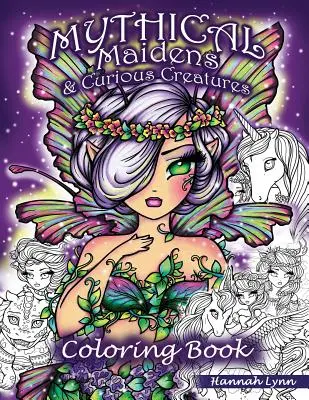 Mýtické panny a zvedavé tvory Omaľovánka - Mythical Maidens & Curious Creatures Coloring Book