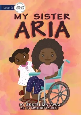 Moja sestra Aria - My Sister Aria