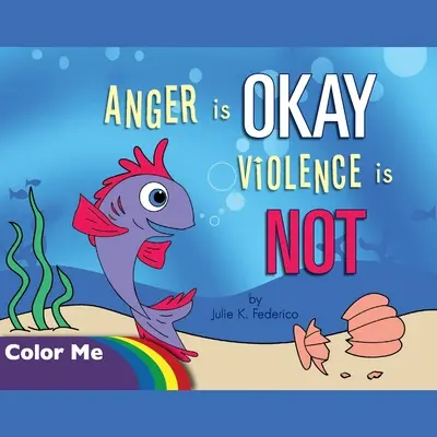 Hnev je OKAY Násilie nie je maľovanka - Anger is OKAY Violence is NOT Coloring Book
