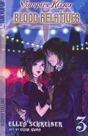Upírske bozky: Krvaví príbuzní, zväzok III - Vampire Kisses: Blood Relatives, Volume III