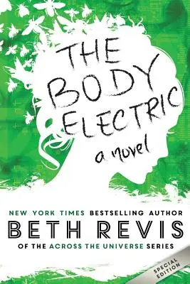 Elektrické telo - The Body Electric
