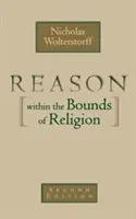 Rozum v medziach náboženstva - Reason Within the Bounds of Religion