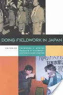 Práca v teréne v Japonsku - Doing Fieldwork in Japan
