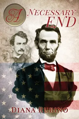 Nevyhnutný koniec: Vydanie s veľkým nákladom - A Necessary End: Large Print Edition