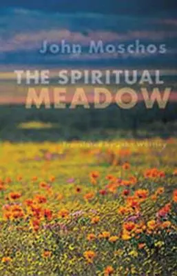 Duchovná lúka od Johna Moschosa - Spiritual Meadow by John Moschos