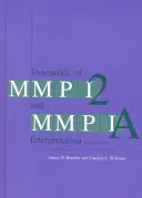 Základy interpretácie Mmpi-2 a Mmpi-A - Essentials of Mmpi-2 and Mmpi-A Interpretation