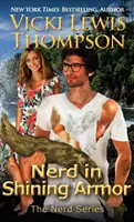 Šprt v žiarivej zbroji - Nerd in Shining Armor