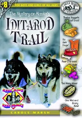 Záhada na aljašskej trati Iditarod - The Mystery on Alaska's Iditarod Trail