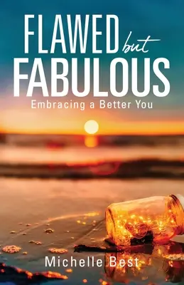 Chybný, ale úžasný - Flawed but Fabulous