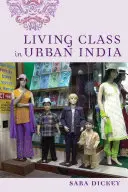 Životná trieda v mestskej Indii - Living Class in Urban India