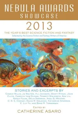 Prehliadka cien Nebula (2013) - Nebula Awards Showcase (2013)