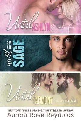 Kým Ashlyn, kým Sage, kým Harmony: Kým On/ona - Until Ashlyn, Until Sage, Until Harmony: Until Him/Her