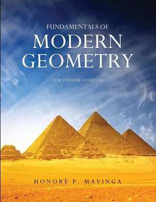 Základy modernej geometrie pre vysokoškolákov - Fundamentals of Modern Geometry for College Students