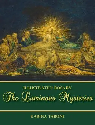 Svetlé tajomstvá - The Luminous Mysteries